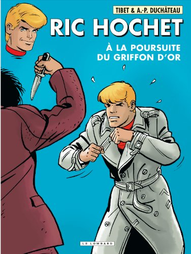 Ric Hochet. Vol. 78. A la poursuite du griffon d'or