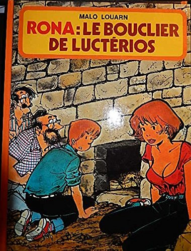 Rona, le bouclier de Luctéros