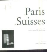 paris des suisses (le)