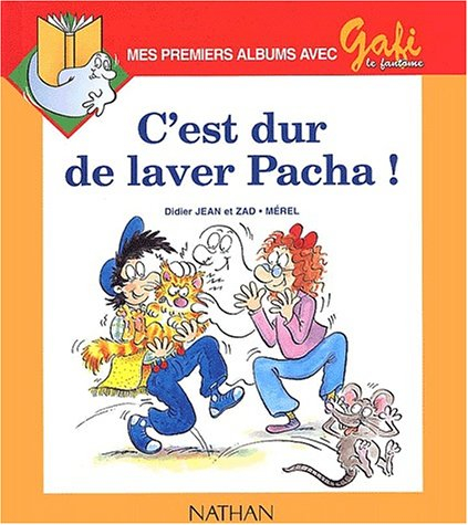 C'est dur de laver Pacha !