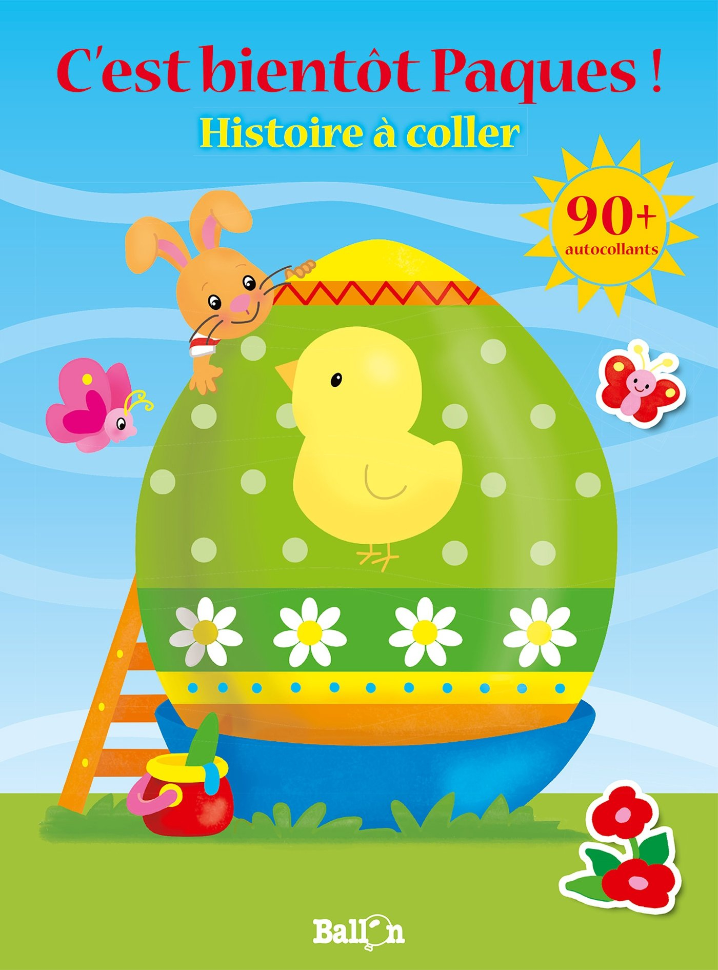 C'est bientôt Pâques ! : histoire à coller
