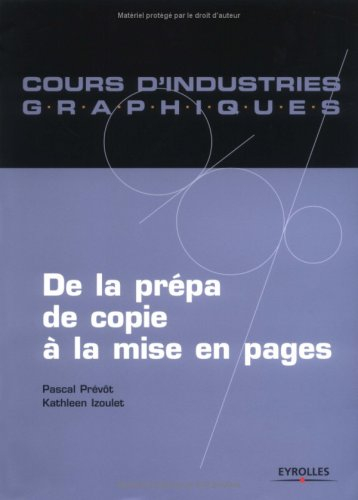 De la prépa de copie à la mise en pages