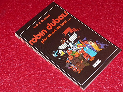 Robin Dubois : plus on est de fous...