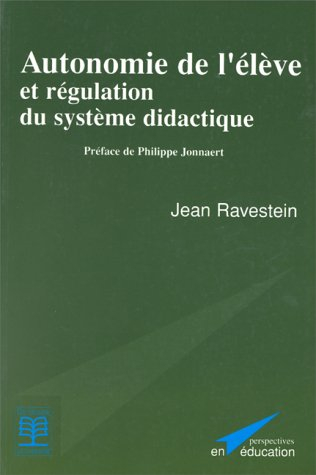 Autonomie de l'élève et régulation du système didactique