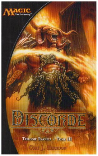 Ravnica. Vol. 3. Discorde