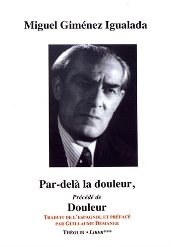 Par-delà la douleur. Douleur