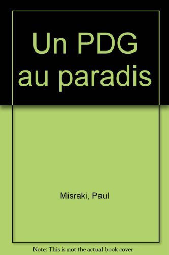 Un PDG au paradis