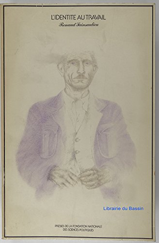 l'identité au travail : les effets culturels de l'organisation