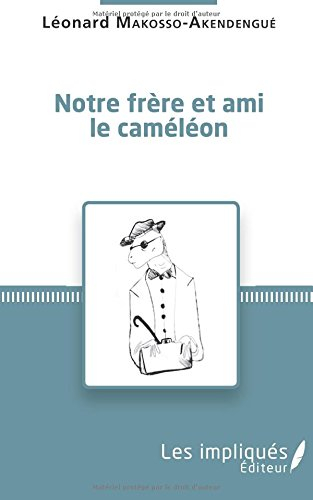 Notre frère et ami le caméléon