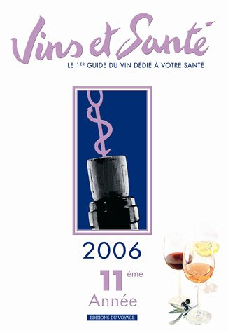 vins et santé : edition 2006