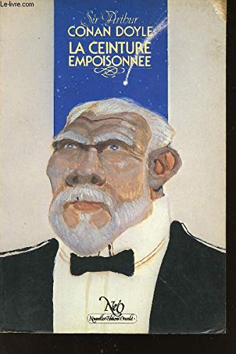 La Ceinture empoisonnée. La Machine à désintégrer. Quand la terre hurla