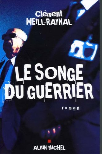 Le songe du guerrier