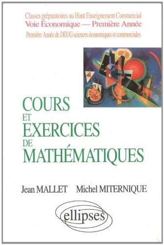 Cours et exercices de mathématiques. Vol. 1. Algèbre