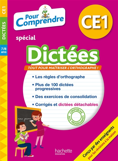 Pour comprendre, spécial dictées CE1, 7-8 ans