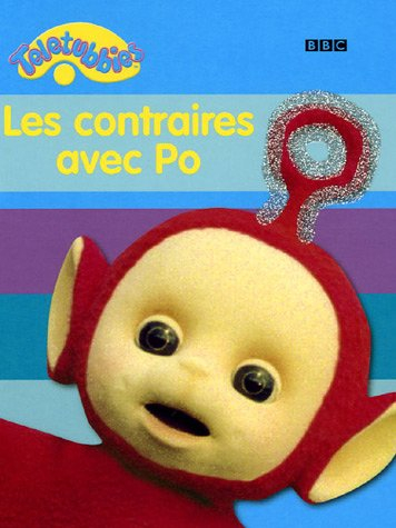 Les contraires avec Po
