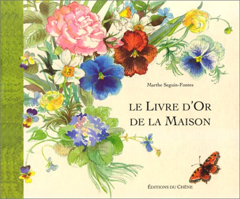 le livre d'or de la maison