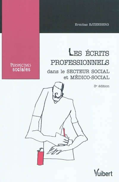 Les écrits professionnels dans le secteur social et médico-social