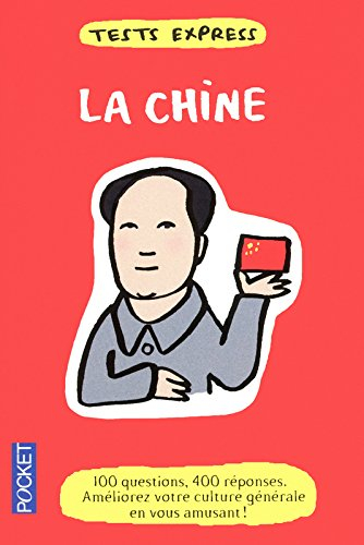 La Chine : tests express
