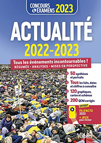 Actualité 2022-2023 : tous les événements incontournables ! résumés, analyses, mises en perspective 
