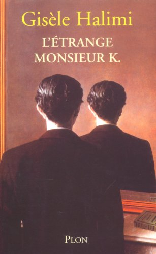 L'étrange Monsieur K.