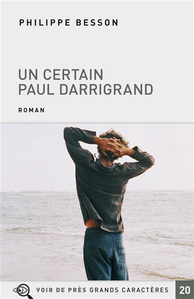 Un certain Paul Darrigrand