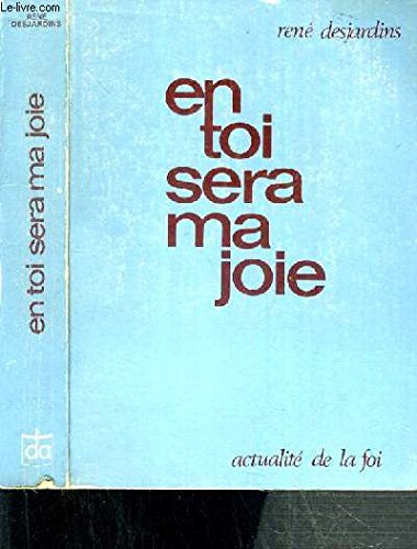 en toi sera ma joie