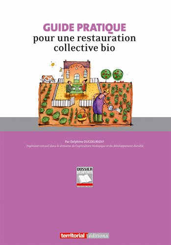 Guide pratique pour une restauration collective bio