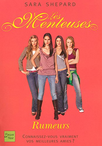 Les menteuses. Vol. 3. Rumeurs