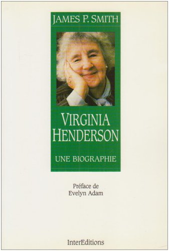 Virginia Henderson : une biographie