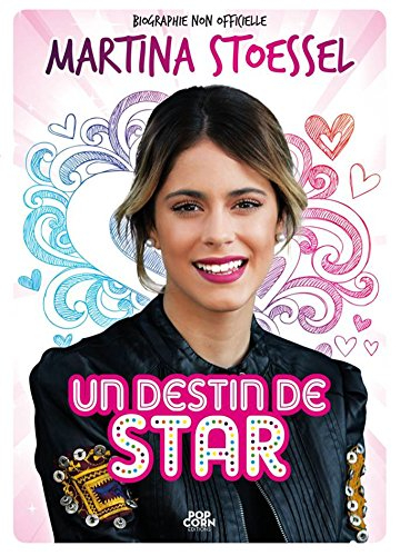 Martina Stoessel : un destin de star