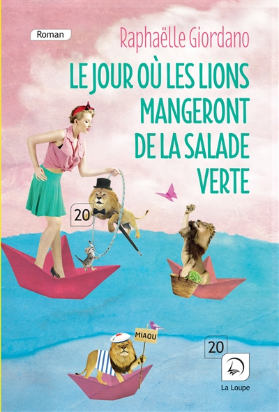 Le jour où les lions mangeront de la salade verte. Vol. 2