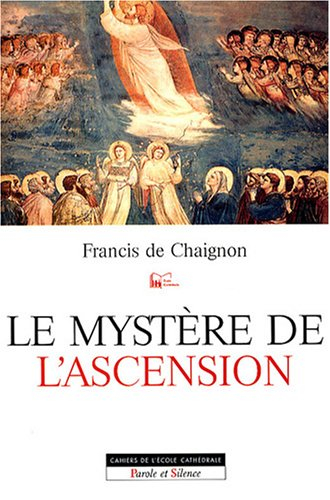 Le mystère de l'Ascension