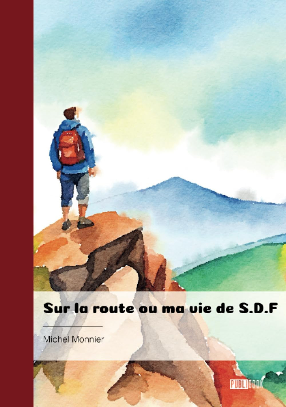 Sur la route ou ma vie de S.D.F