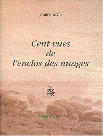Cent vues de l'enclos des nuages