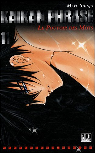 Kaikan Phrase : le pouvoir des mots. Vol. 11