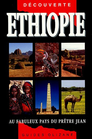 Ethiopie : au fabuleux pays du prêtre Jean