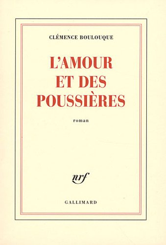 L'amour et des poussières