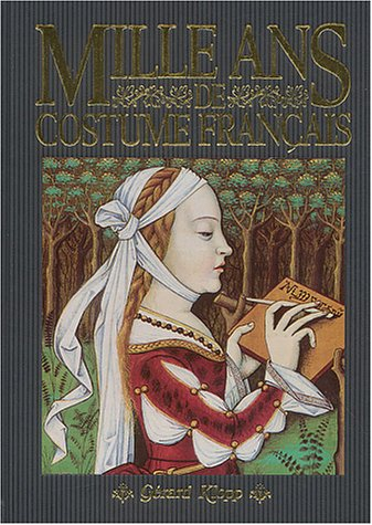 Mille ans de costume français, 950-1950