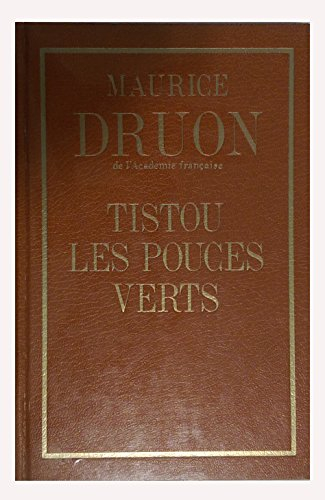 tistou les pouces verts.