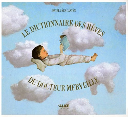 Le dictionnaire des rêves du docteur Merveille