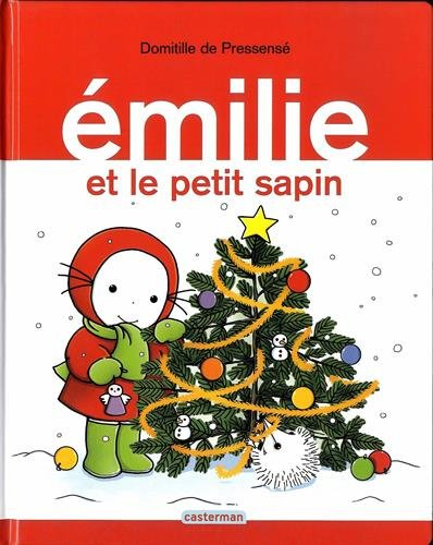 Emilie. Vol. 11. Emilie et le petit sapin