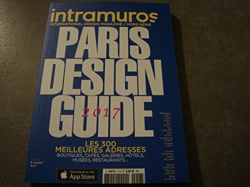 INTRAMUROS MAG HORS-SÉRIE N°17 !! "PARIS DESIGN GUIDE 2017"