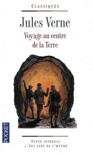 VOYAGE AU CENTRE DE LA TERRE