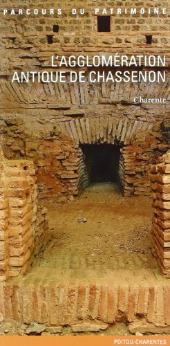 L'agglomération antique de Chassenon
