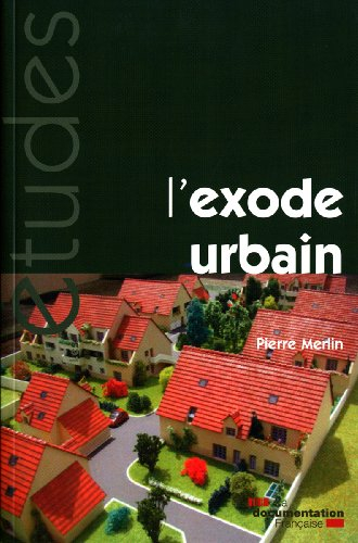 L'exode urbain : de la ville à la campagne