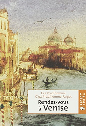 Rendez-vous à Venise