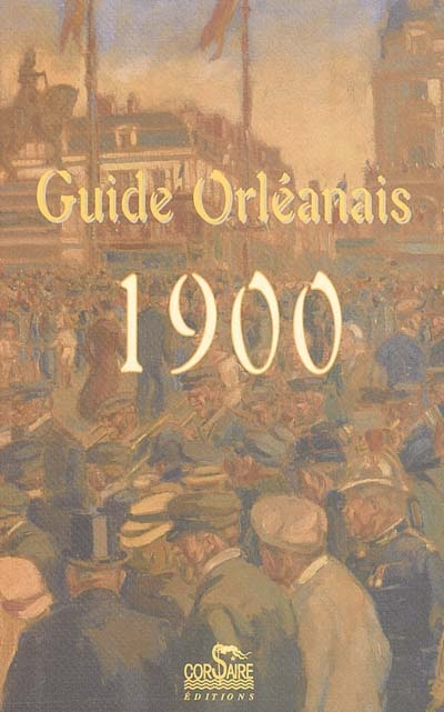 Guide orléanais 1900