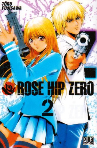 Rose Hip Zero. Vol. 2