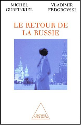 Russie, l'éternel retour