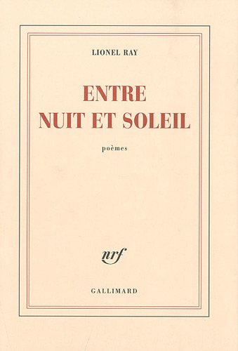 Entre nuit et soleil : poèmes